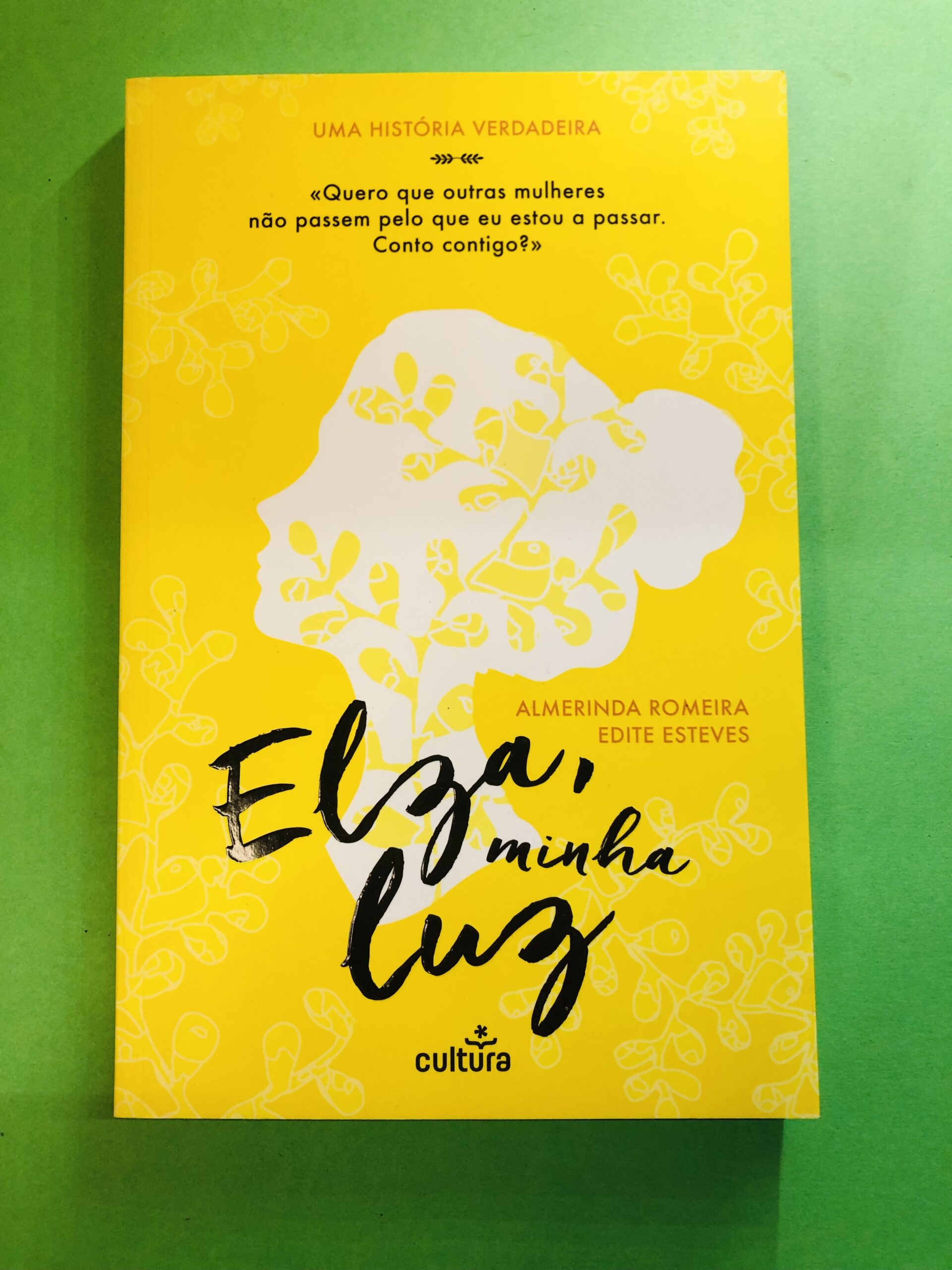 Elza, minha luz - Almerinda Romeira e Edite Esteves