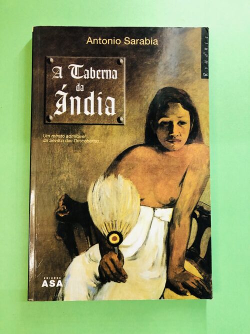 A Taberna da Índia - Antonio Sarabia