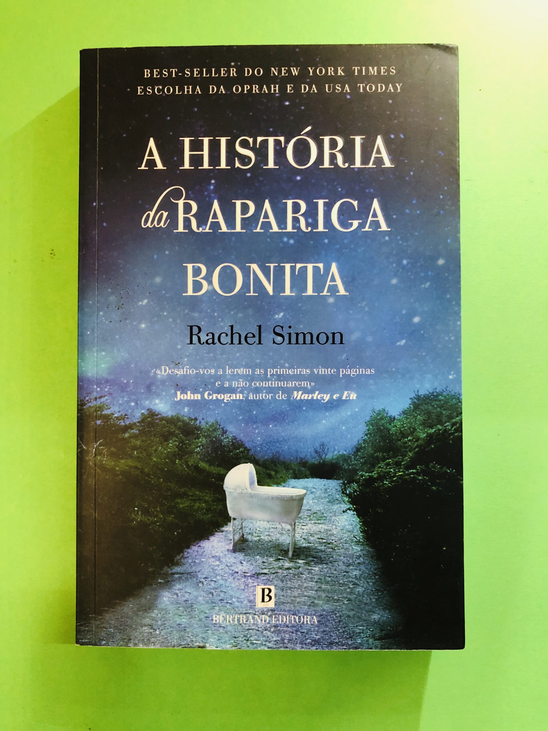 A História da Rapariga Bonita - Rachel Simon