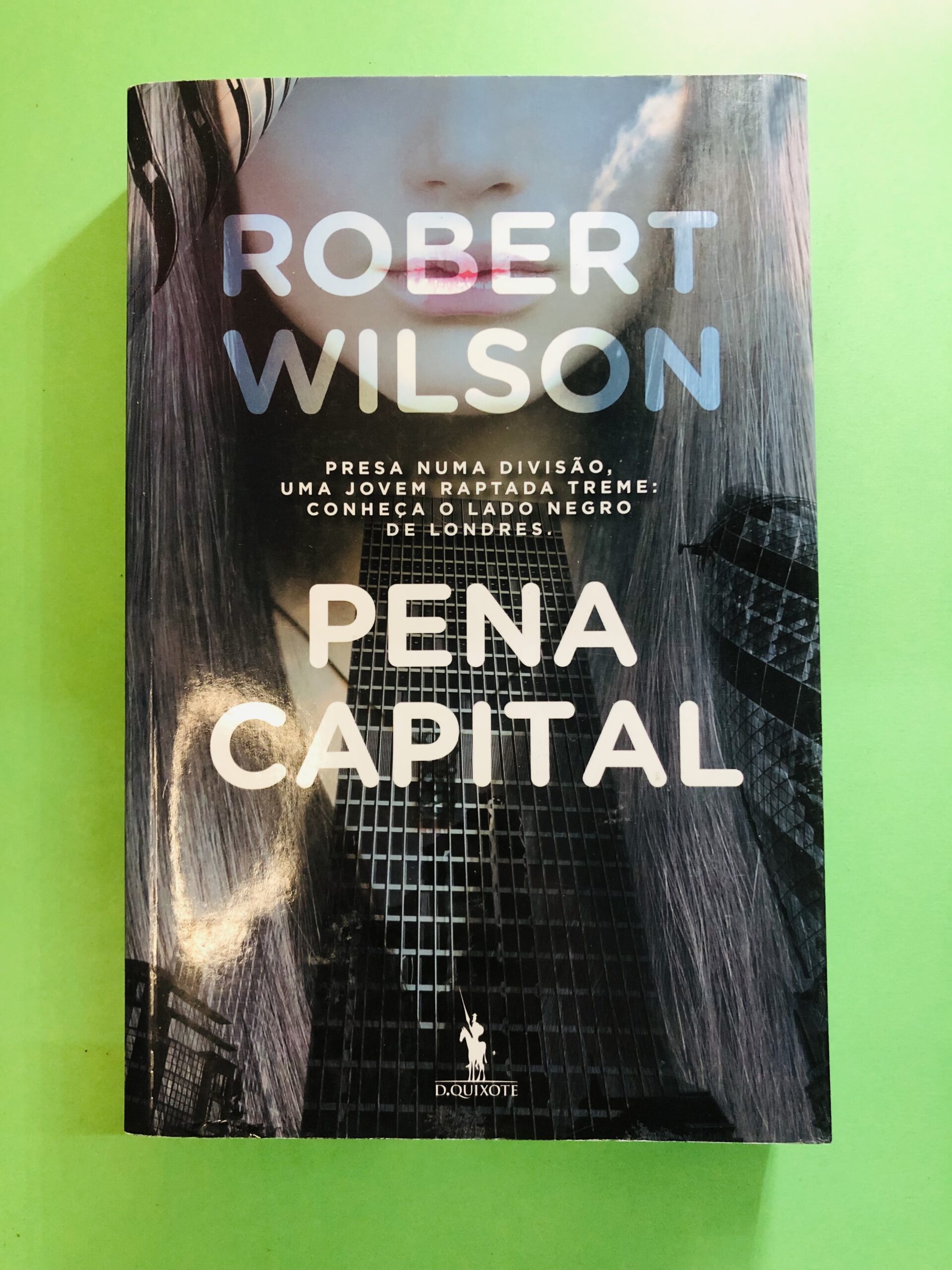 Pena Capital - Robert Wilson