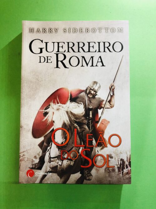 Guerreiro de Roma - Harry Sidebottom