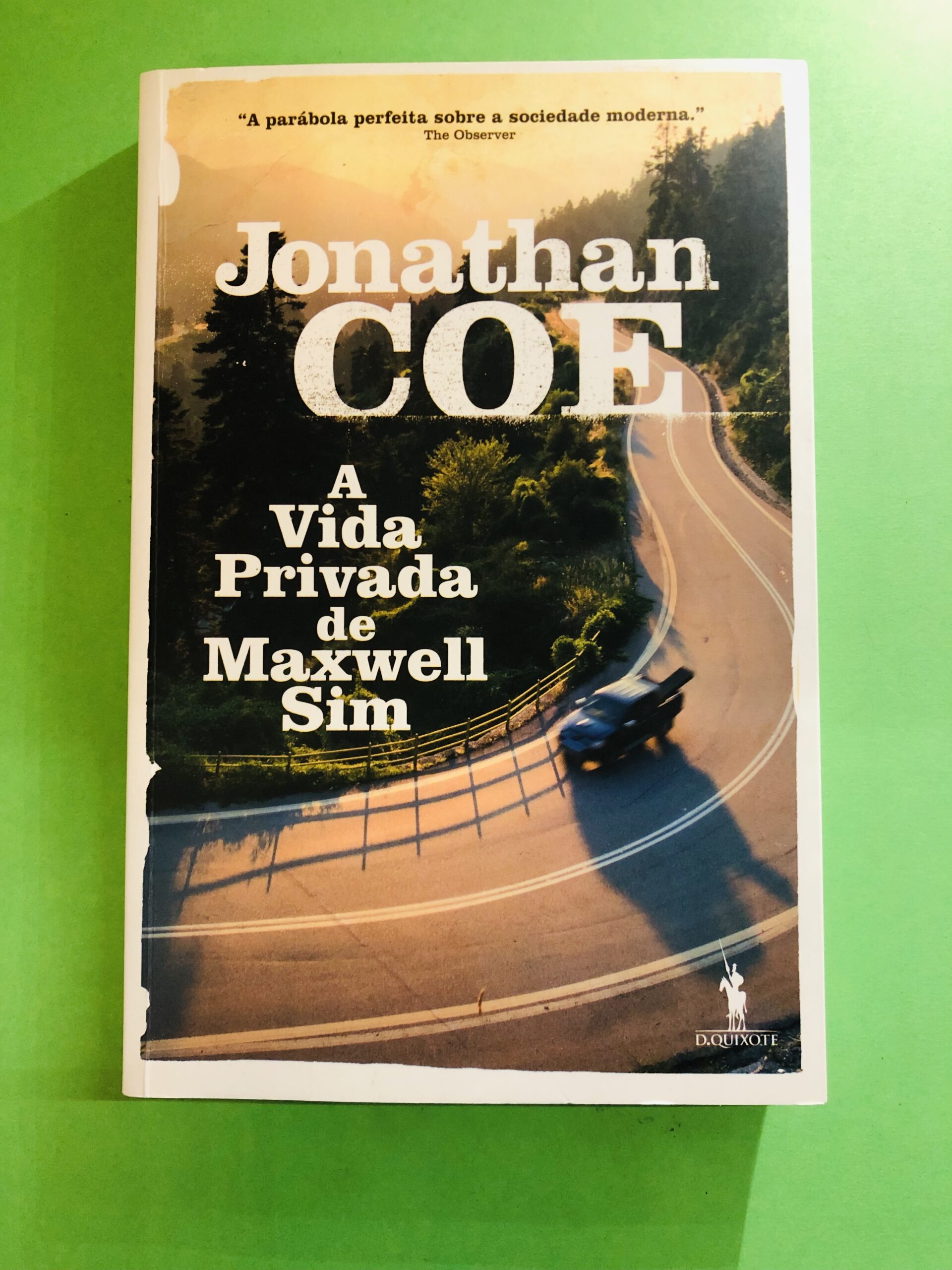 A Vida Privada de Maxwell Sim - Jonathan Coe