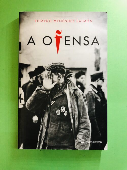 A Ofensa - Ricardo Menéndez Salmón
