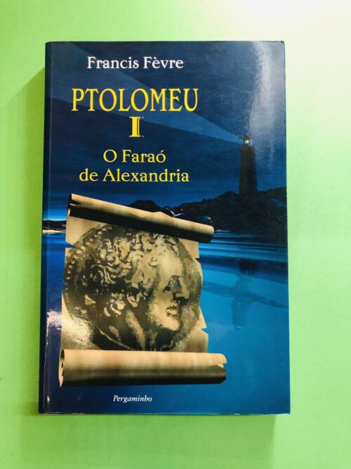 Ptolemeu I - Francís Fèvre