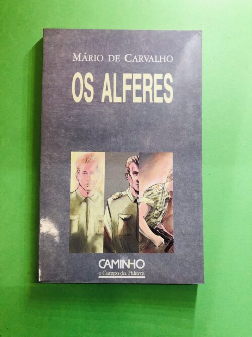 Os Alferes - Mário de Carvalho