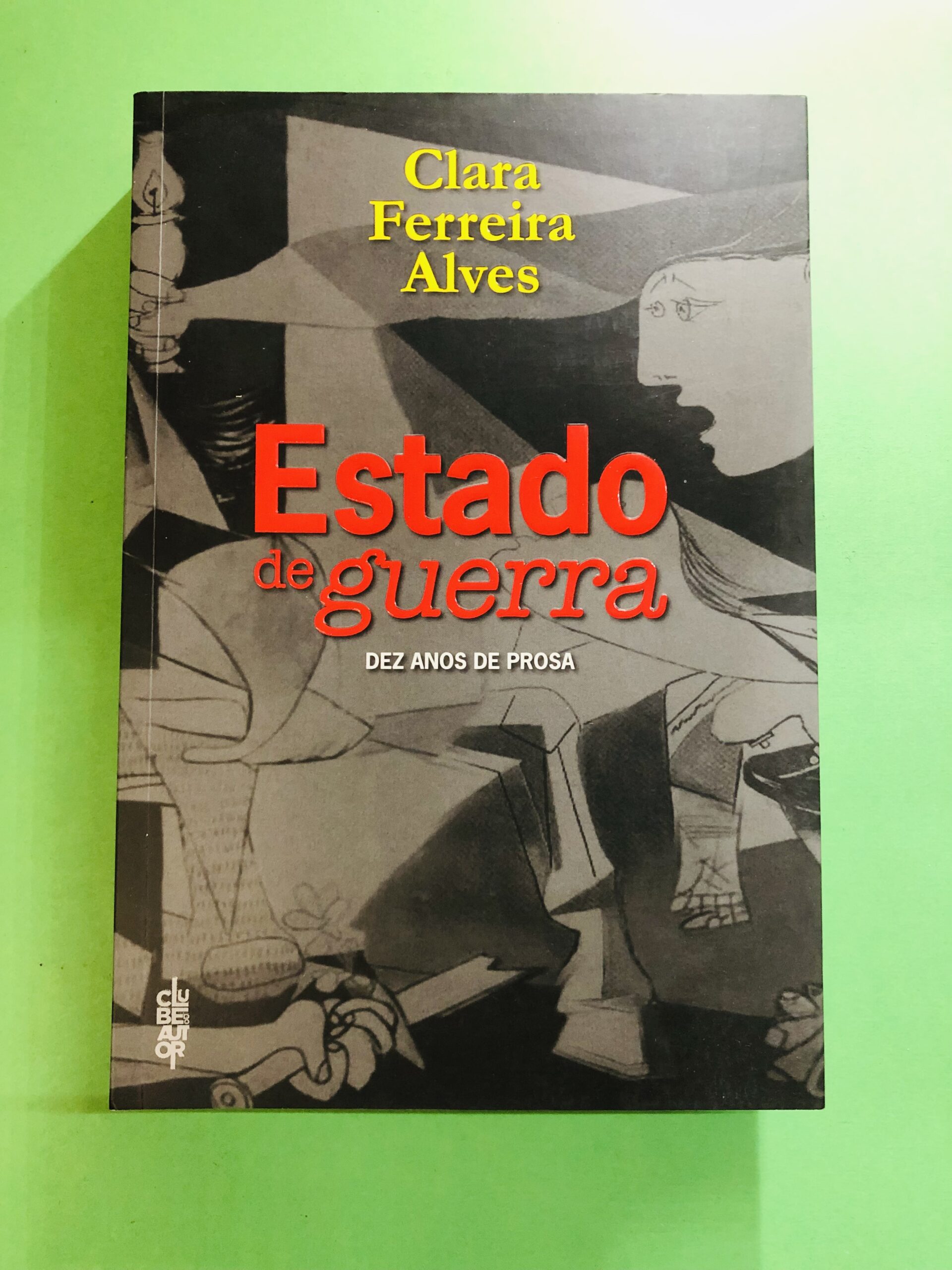 Estado de guerra - Clube do Autor