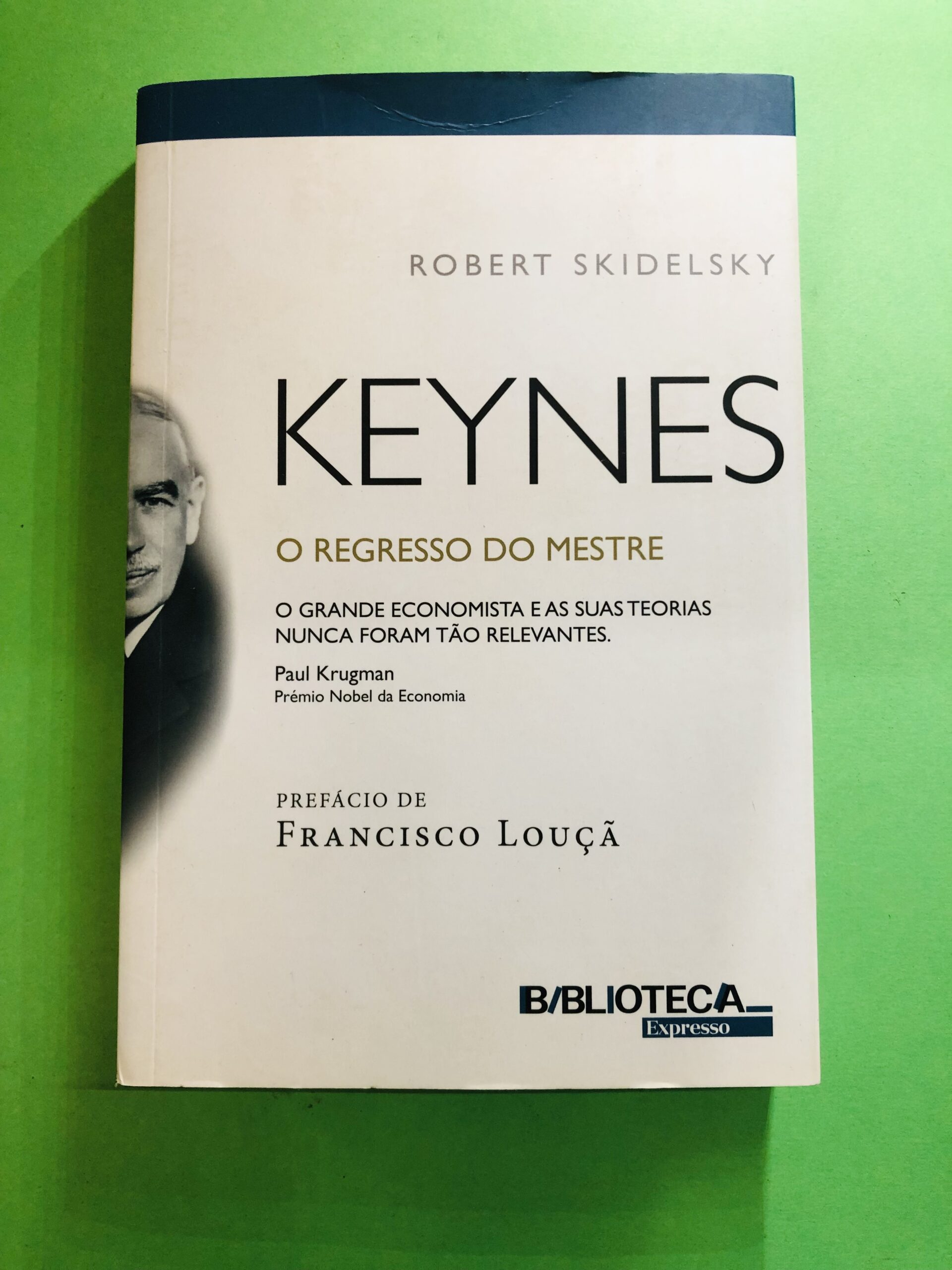 Keynes - Robert Skidelsky