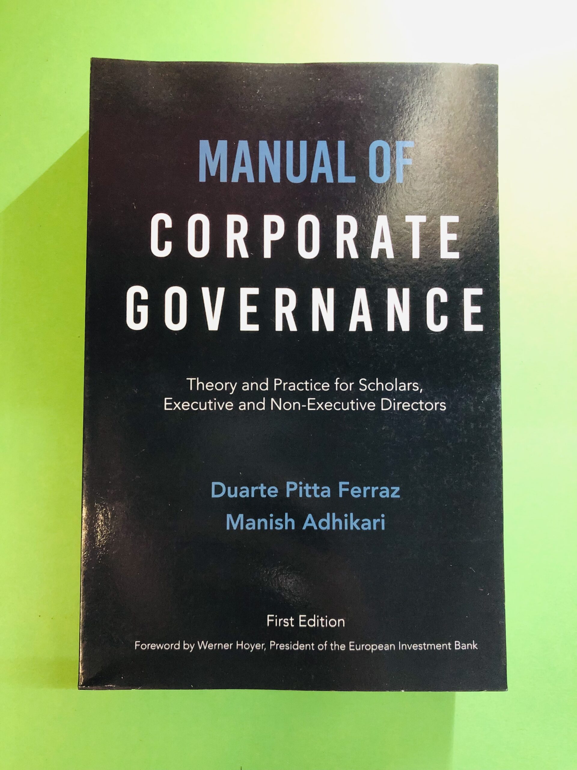 Manual of Corporate Governance - Duarte Pitta Ferraz, Manish Adhikari
