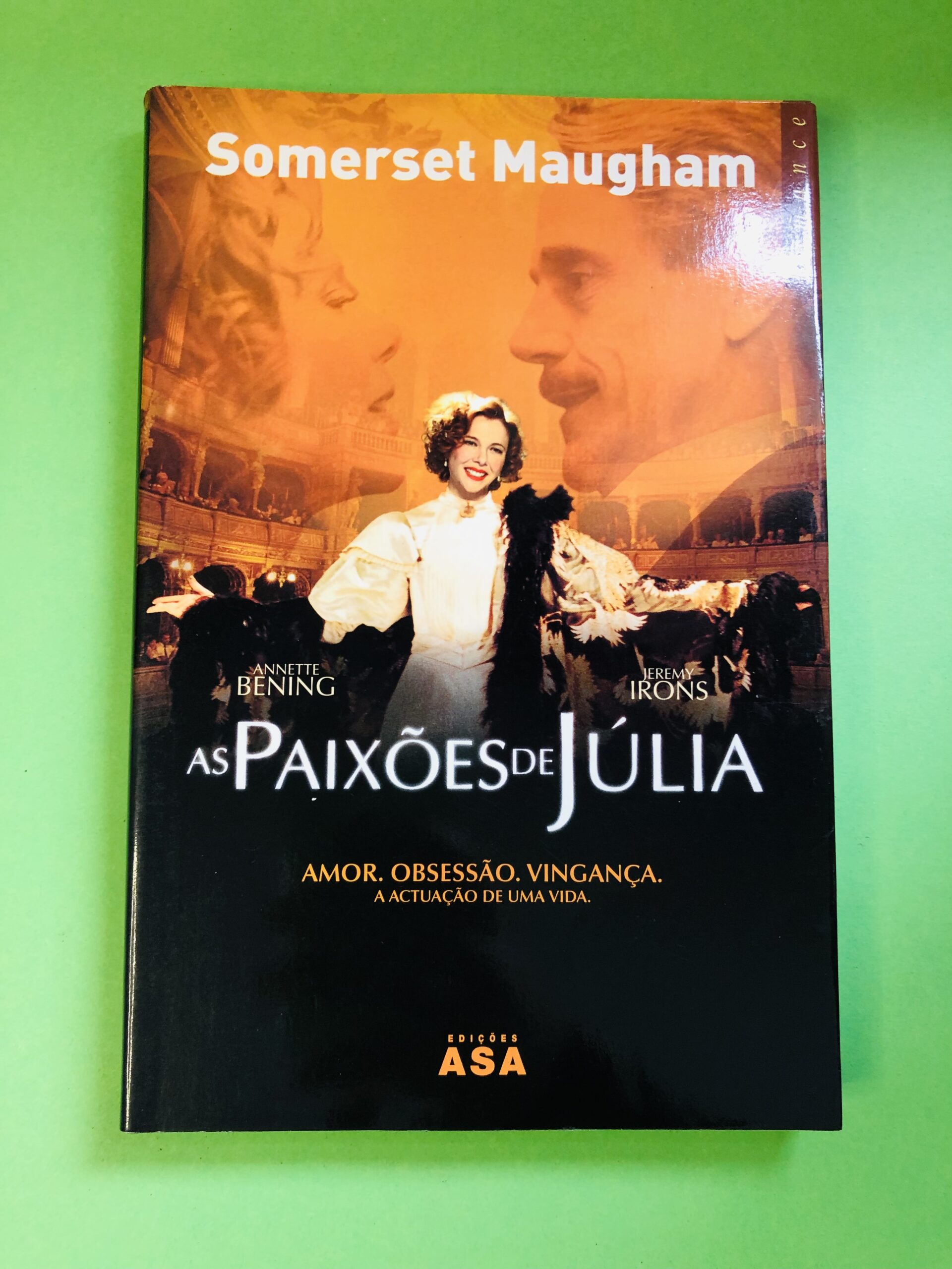 As Paixões de Júlia - Somerset Maugham