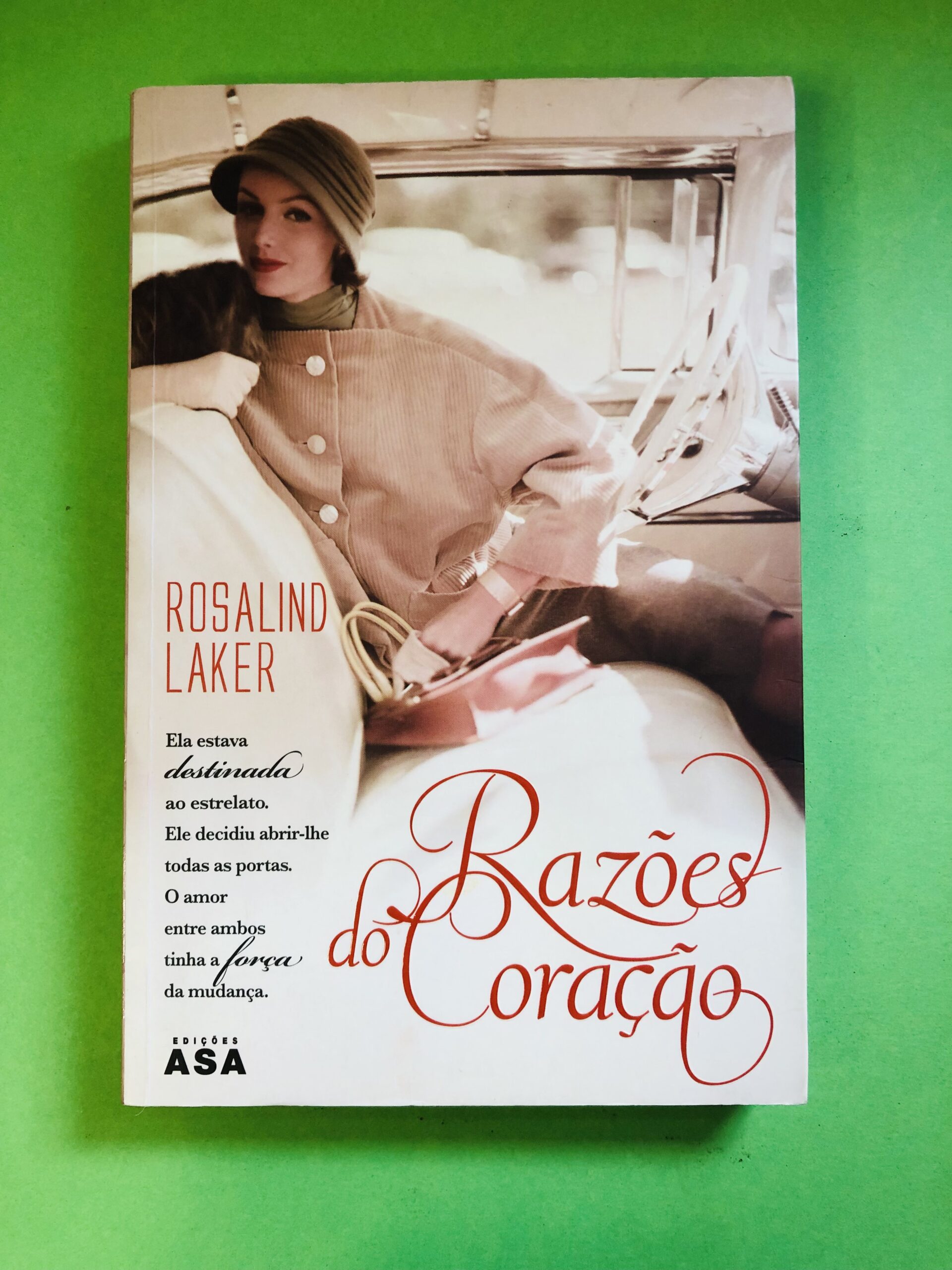 Razões do Coração - Rosalind Laker