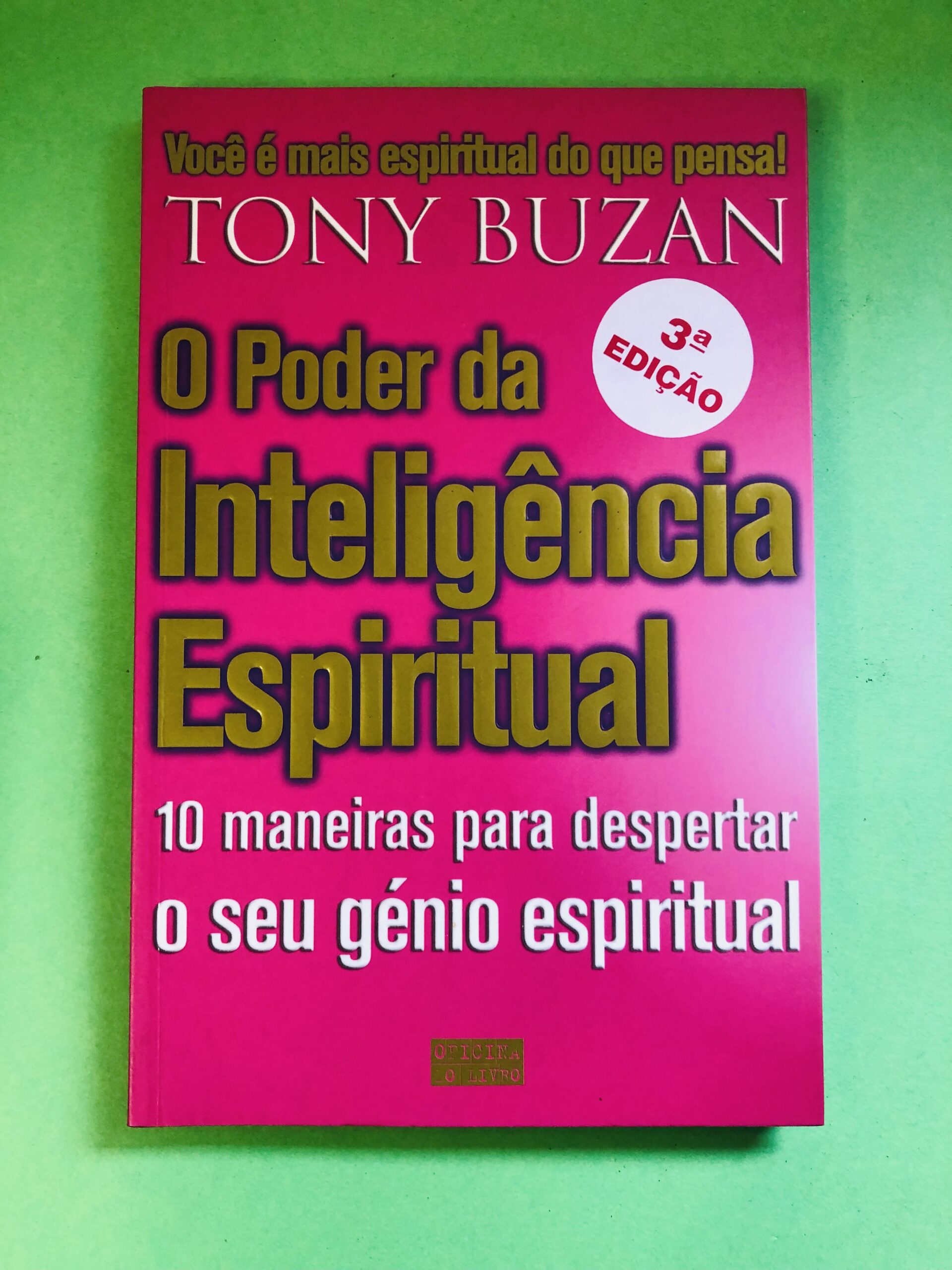 O Poder da Inteligência Espiritual - Tony Buzan