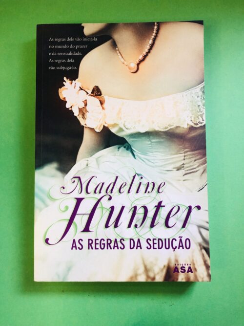 As Regras da Sedução - Madeline Hunter