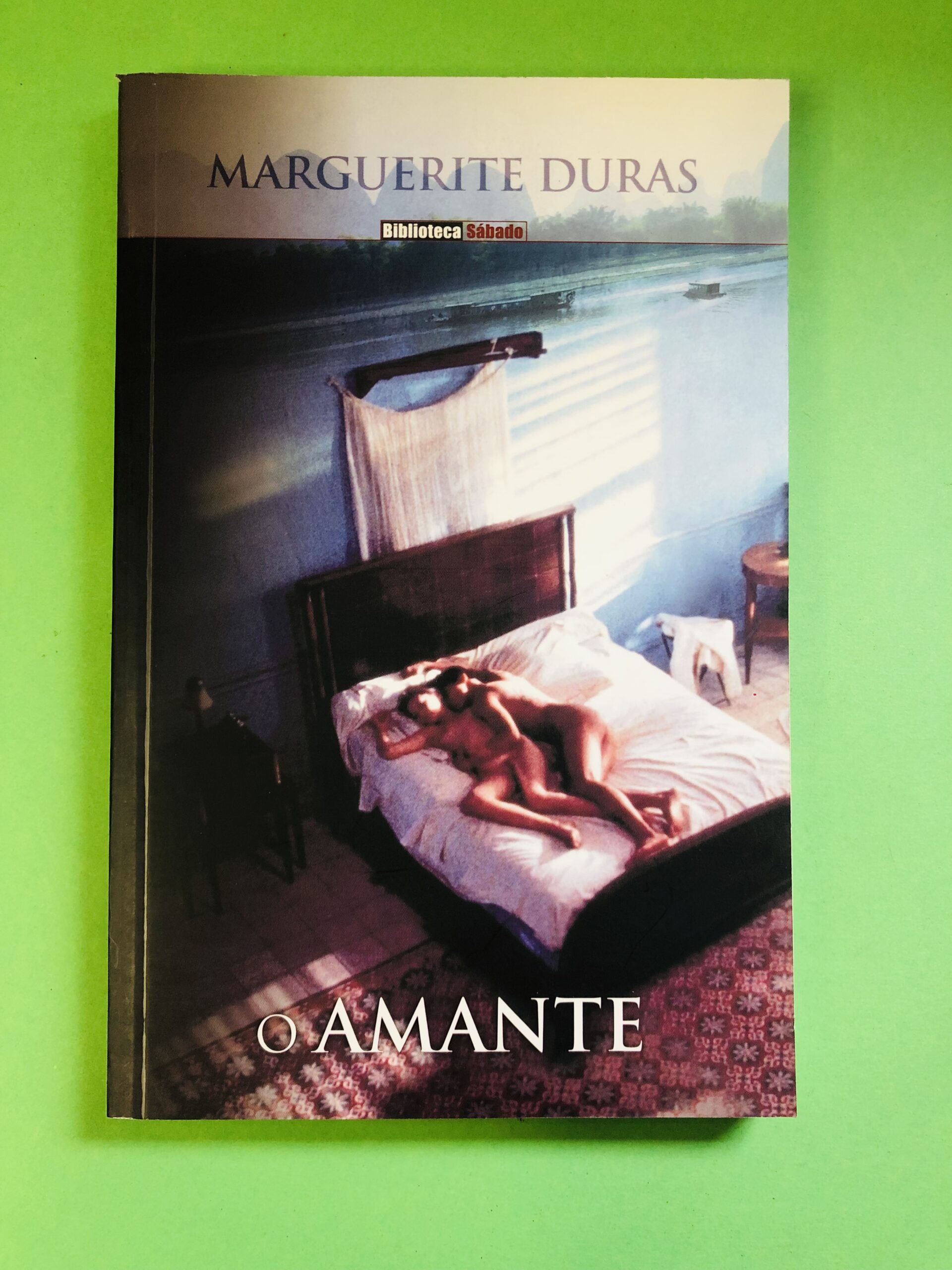 O Amante - Marguerite Duras