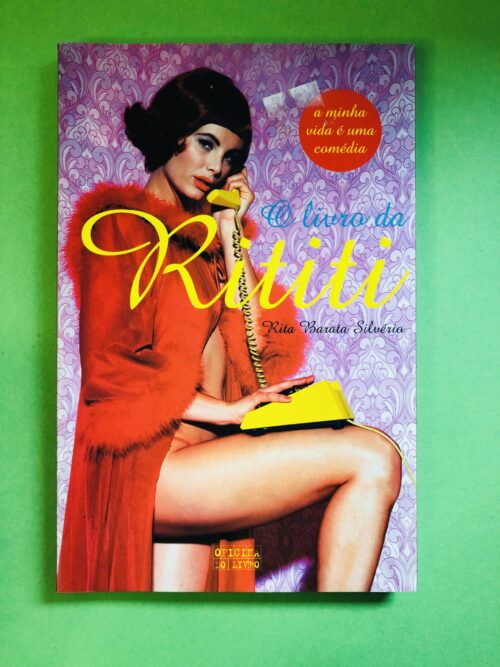 O livro da Rititi - Rita Barata Silveira