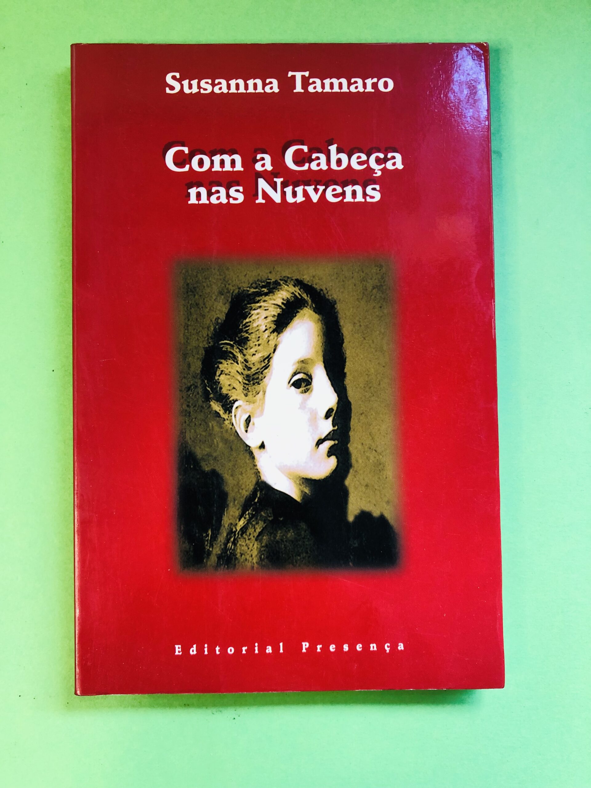 Com a Cabeça nas Nuvens - Susanna Tamaro