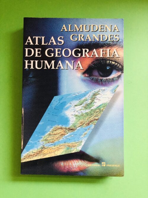 Atlas de Geografía Humana - Almudena Grandes