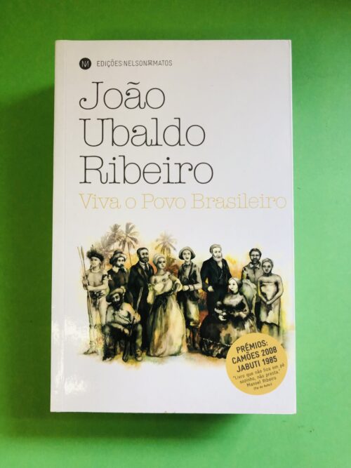 Viva o Povo Brasileiro - João Ubaldo Ribeiro