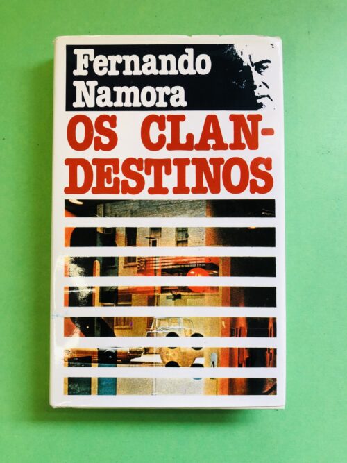 Os Clandestinos - Fernando Namora