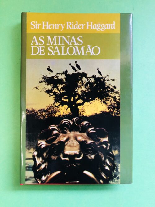 As Minas de Salomão - Sir Henry Rider Haggard