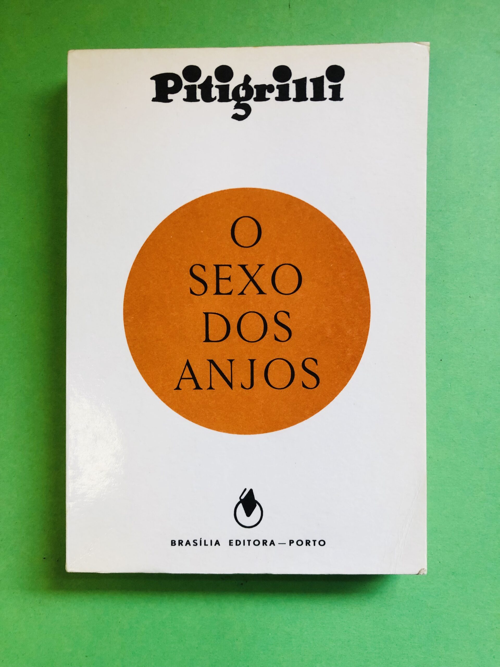 O Sexo dos Anjos - Pitigrilli
