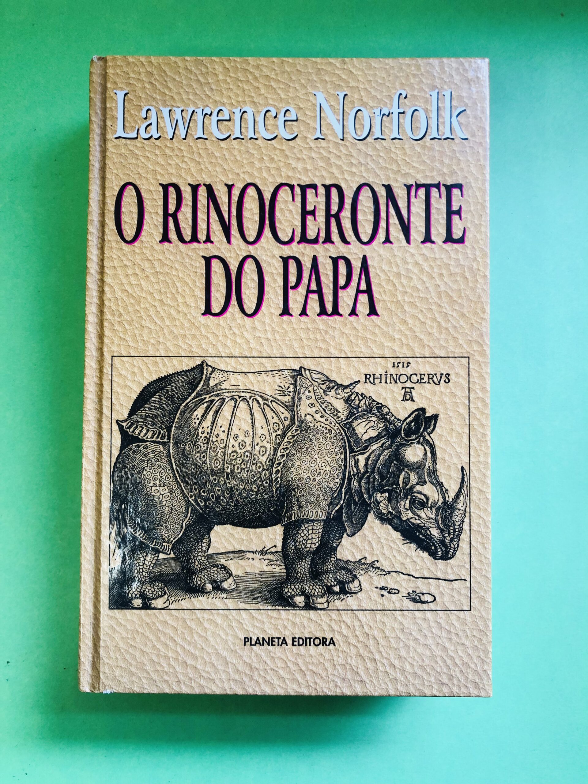 O Rinoceronte do Papa - Lawrence Norfolk