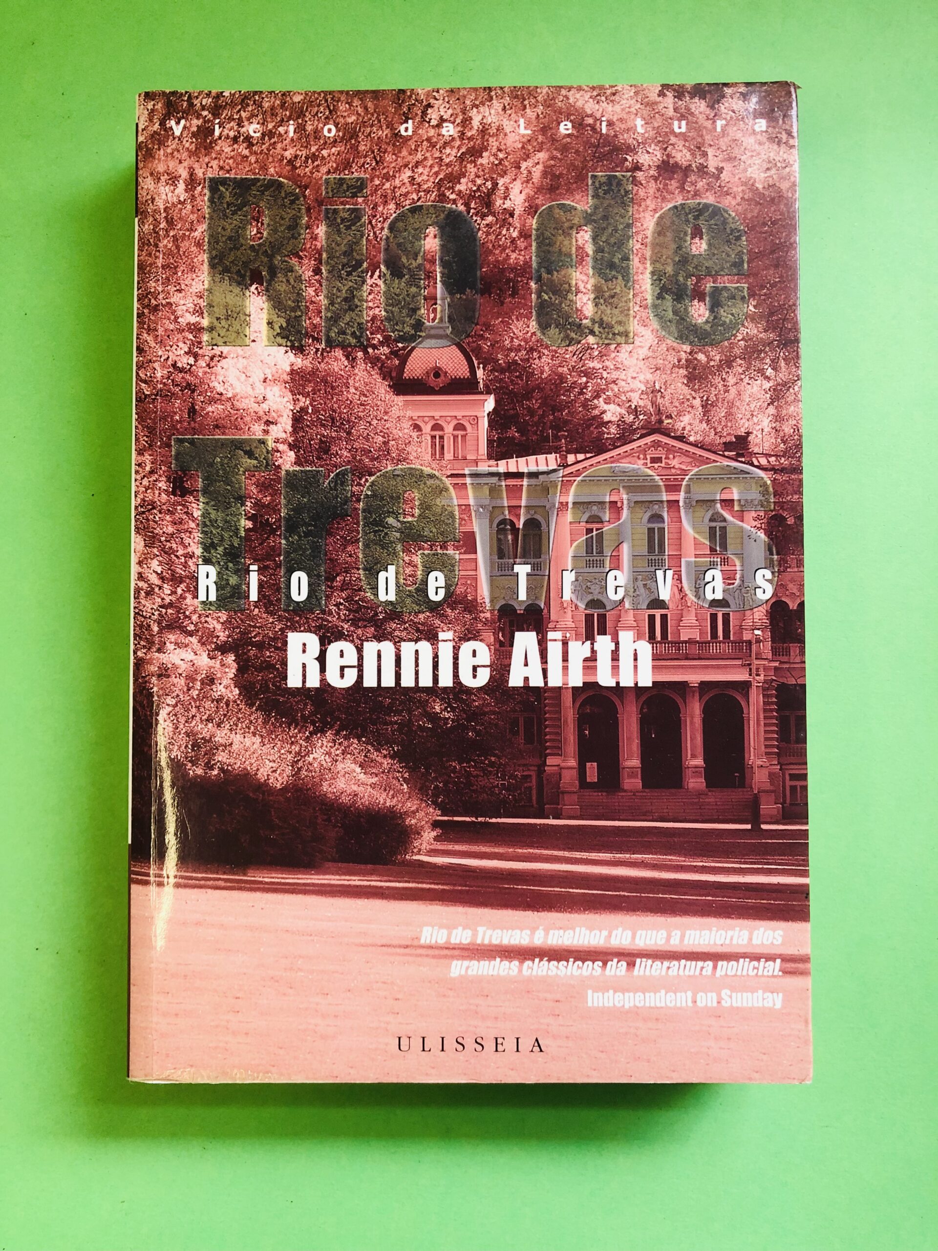 Rio de Trevas - Rennie Airth