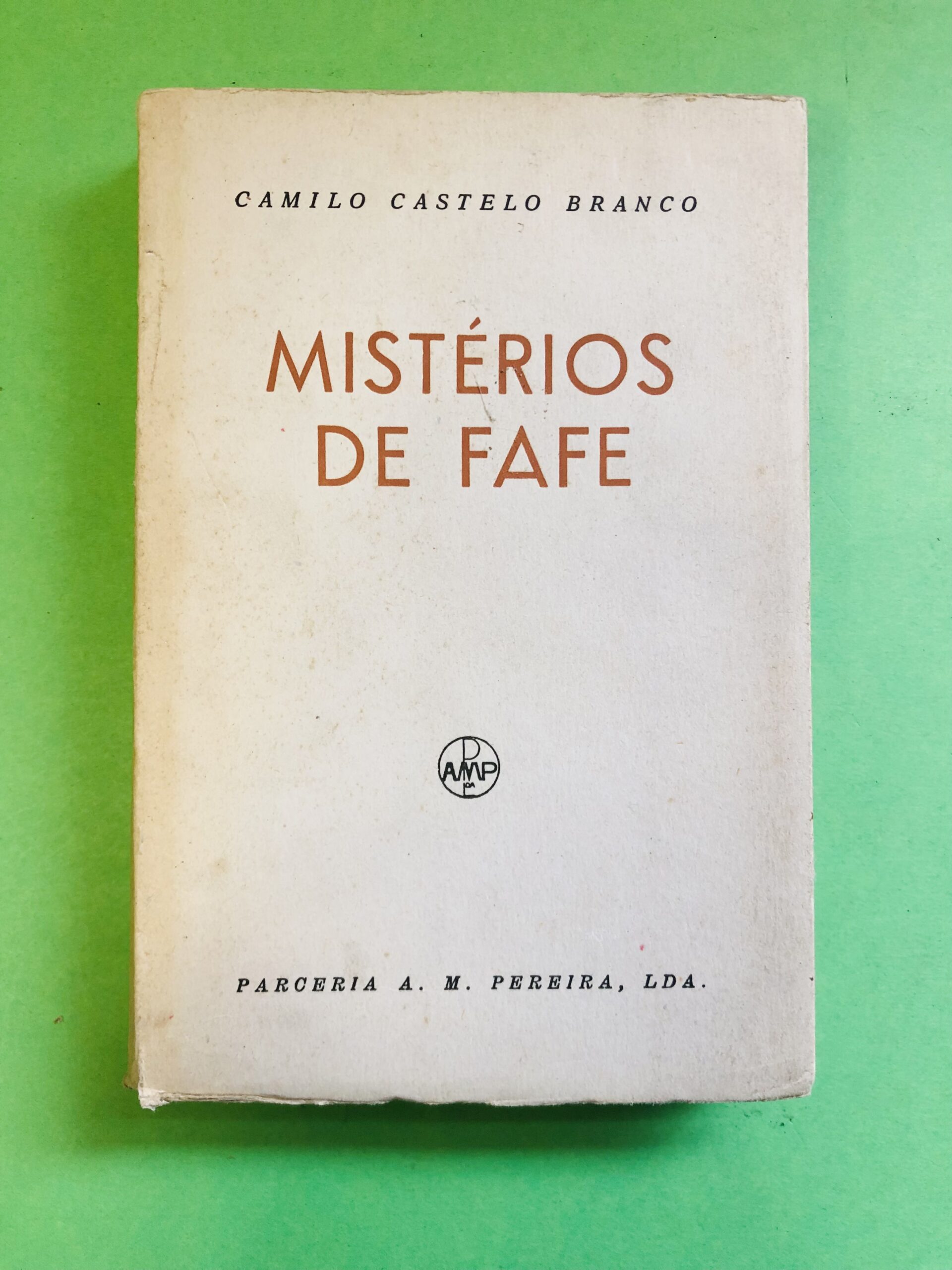 Mistérios de Fafe - Camilo Castelo Branco