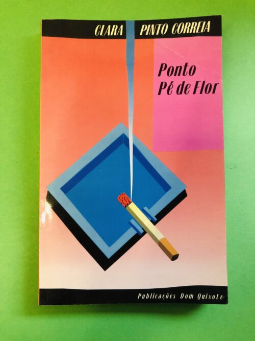 Ponto Pé de Flor - Clara Pinto Correia