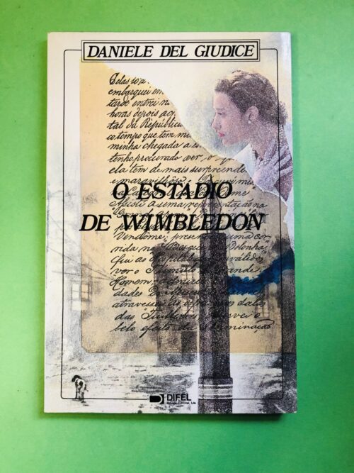 O Estado de Wimbledon - Daniele Del Giudice