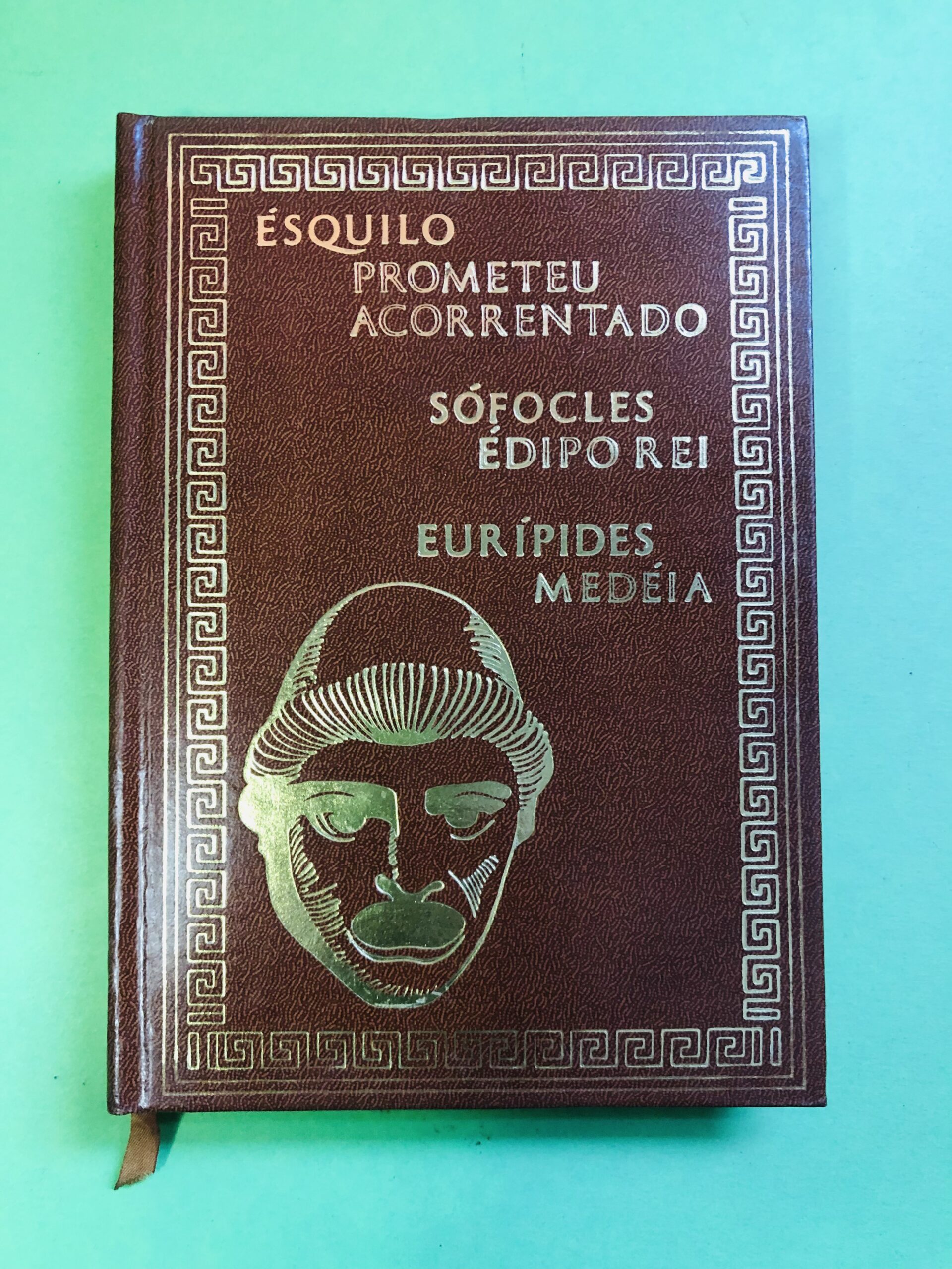 Prometeu Acorrentado, Édipo Rei, Medeia - Ésquilo, Sófocles, Eurípides