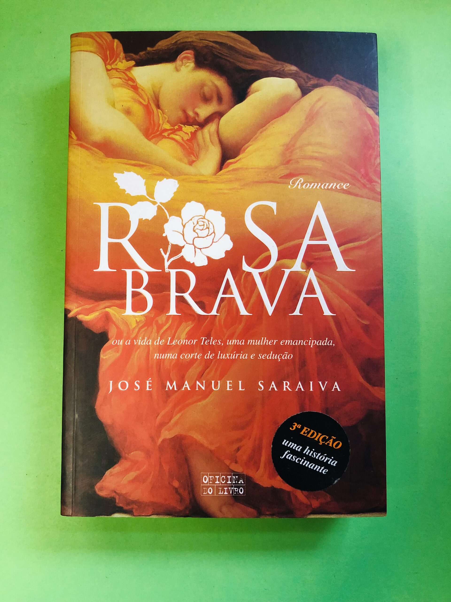 Rosa Brava - José Manuel Saraiva
