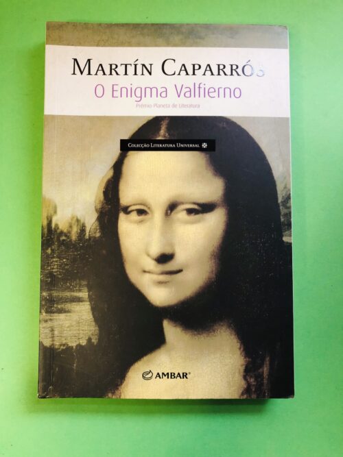 O Enigma Valfierno - Martín Caparrós