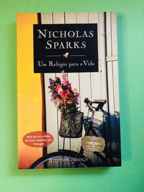 Um Refúgio para a Vida - Nicholas Sparks