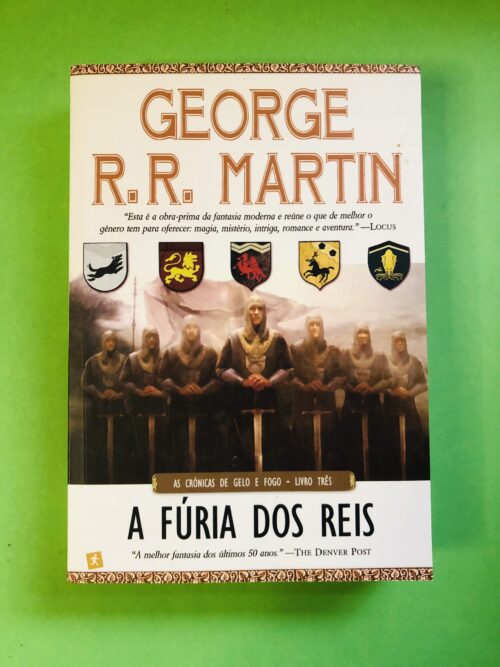 A Fúria dos Reis - George R.R. Martin