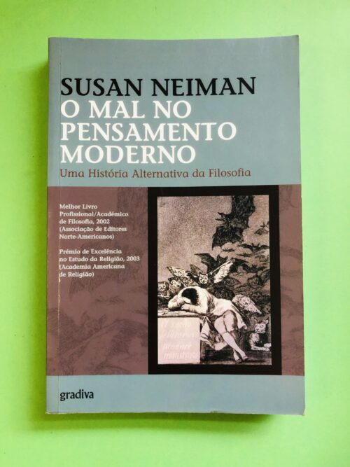 O Mal no Pensamento Moderno - Susan Neiman
