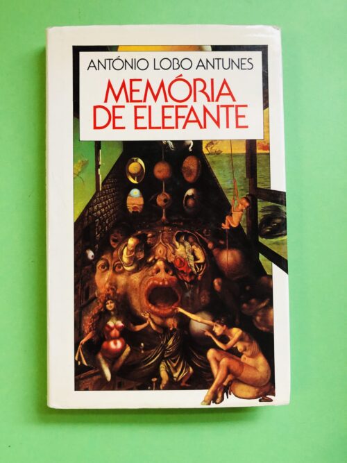 Memória de Elefante - António Lobo Antunes