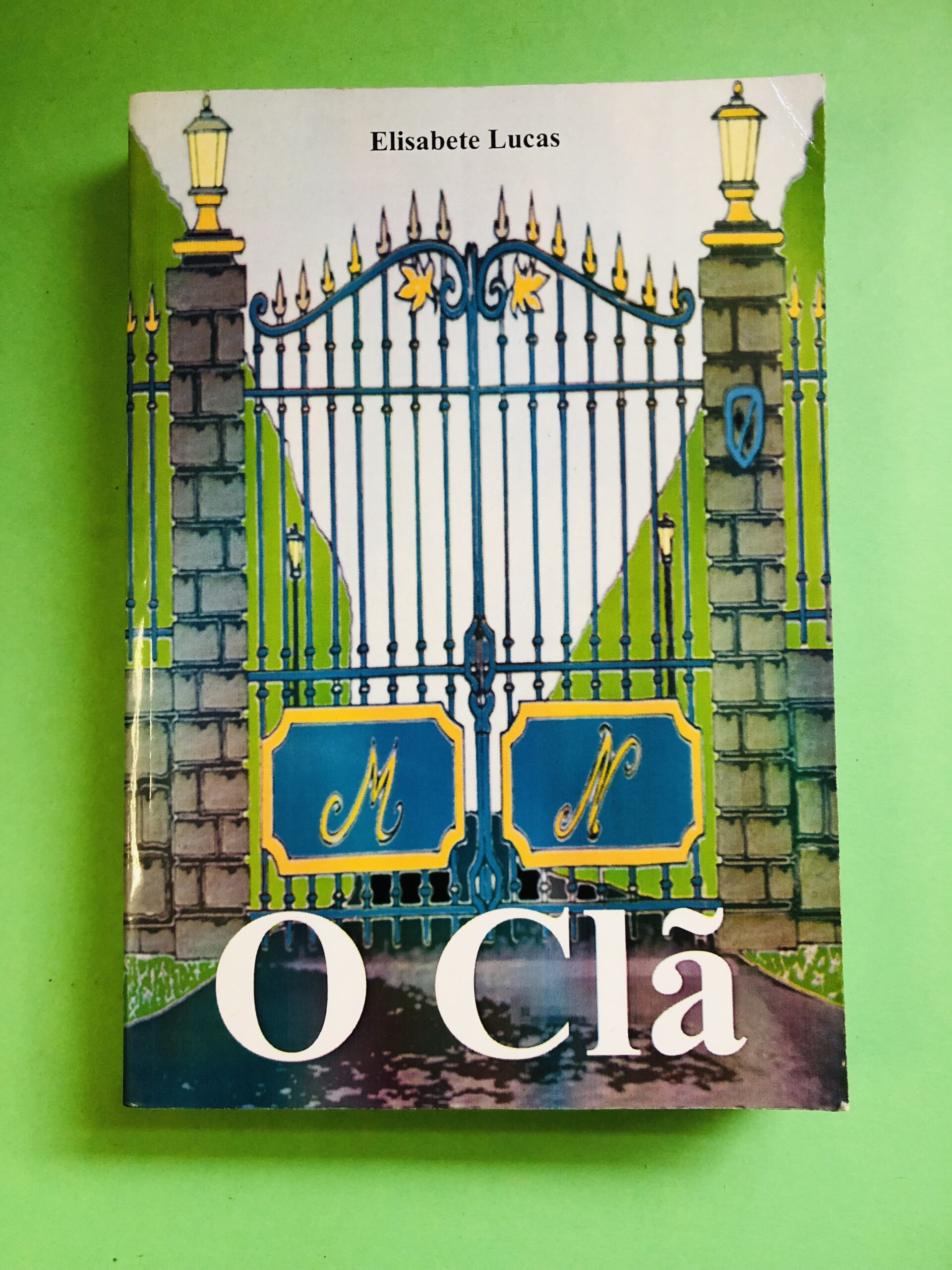 O Clã - Elisabete Lucas