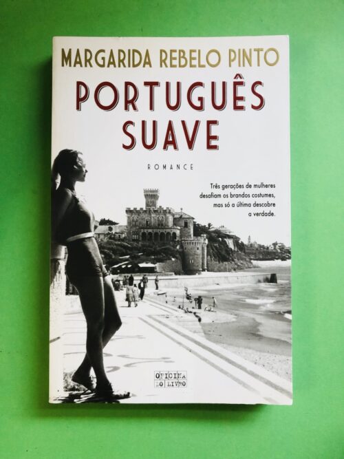 Português Suave - Margarida Rebelo Pinto