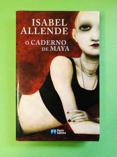 O Caderno de Maya - Isabel Allende