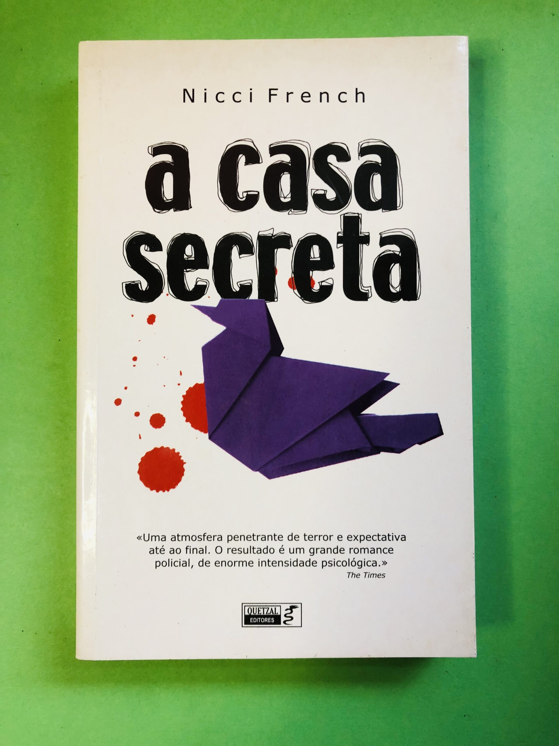 A Casa Secreta - Nicci French