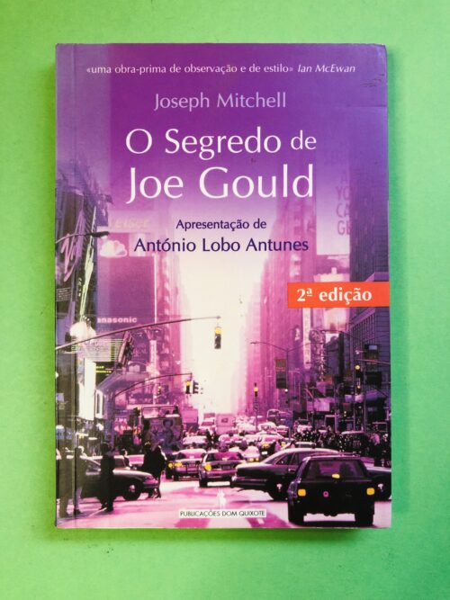 O Segredo de Joe Gould - Joseph Mitchell