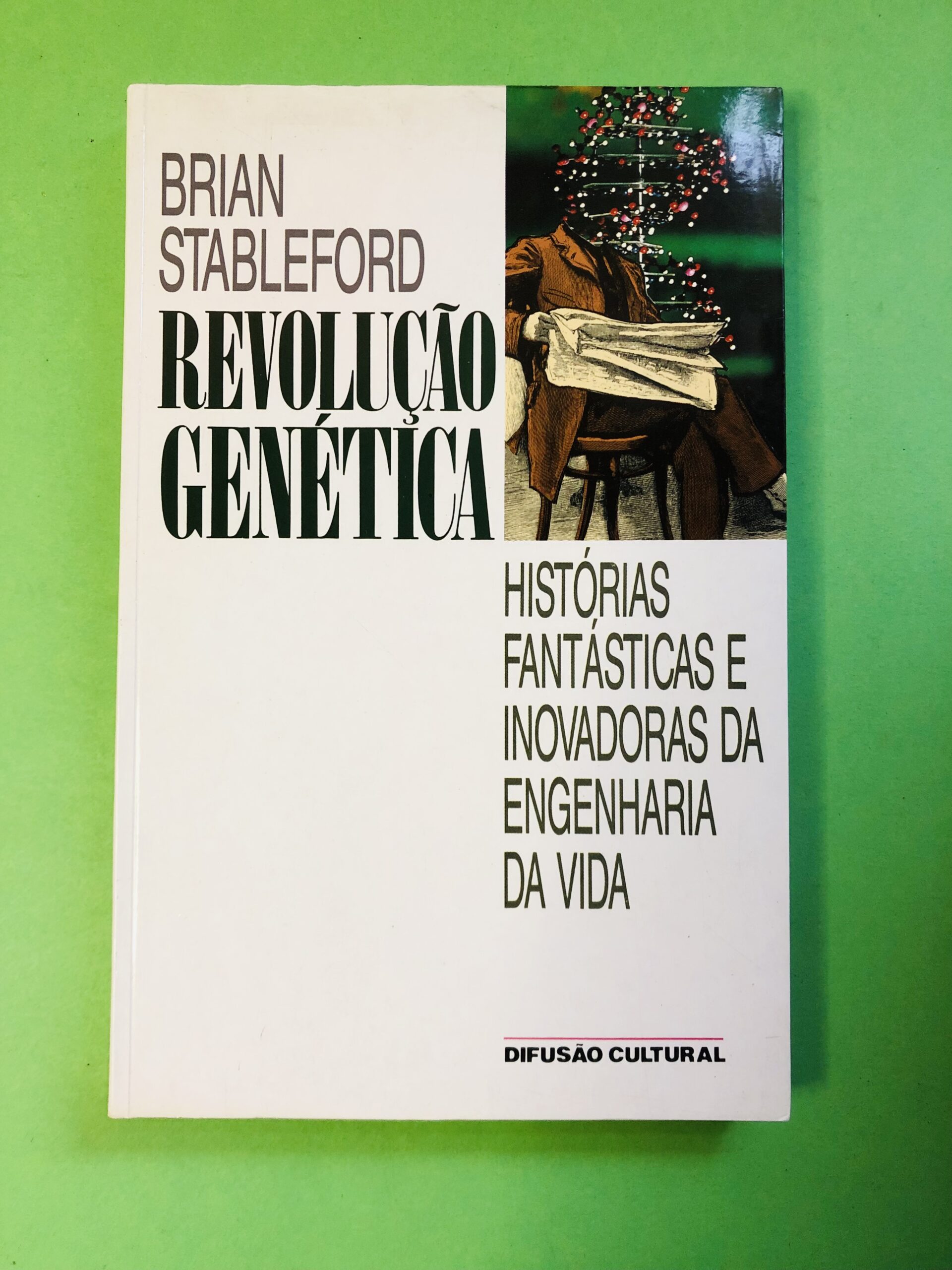 Revolução Genética - Brian Stableford