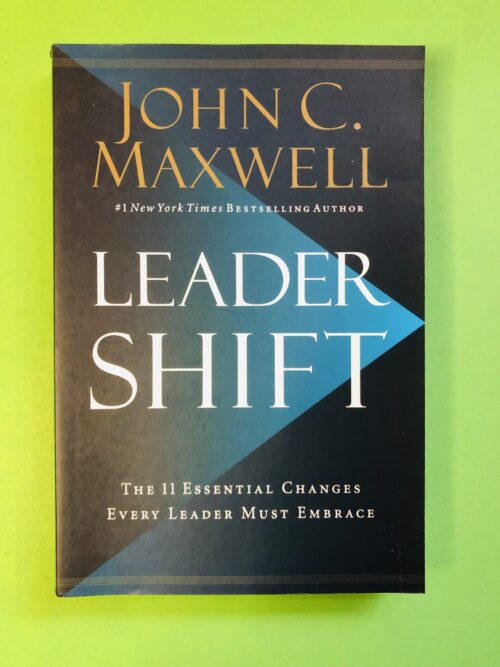 Leader Shift - John C. Maxwell