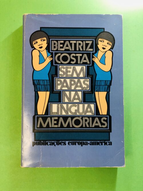 Sem Papas na Língua - Beatriz Costa