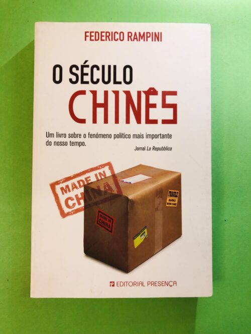 O Século Chinês - Federico Rampini
