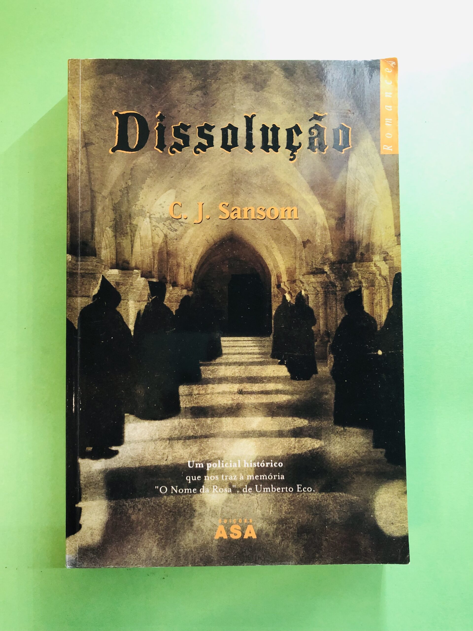 Dissolução - C. J. Sansom