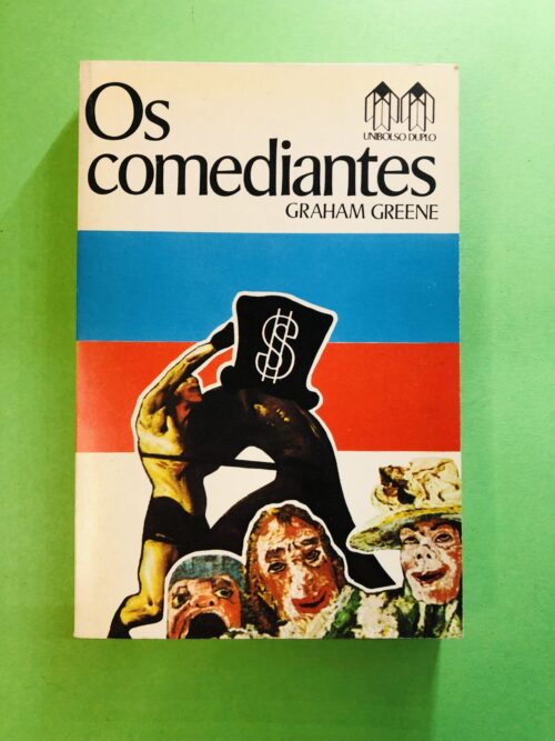 Os comediantes - Graham Greene