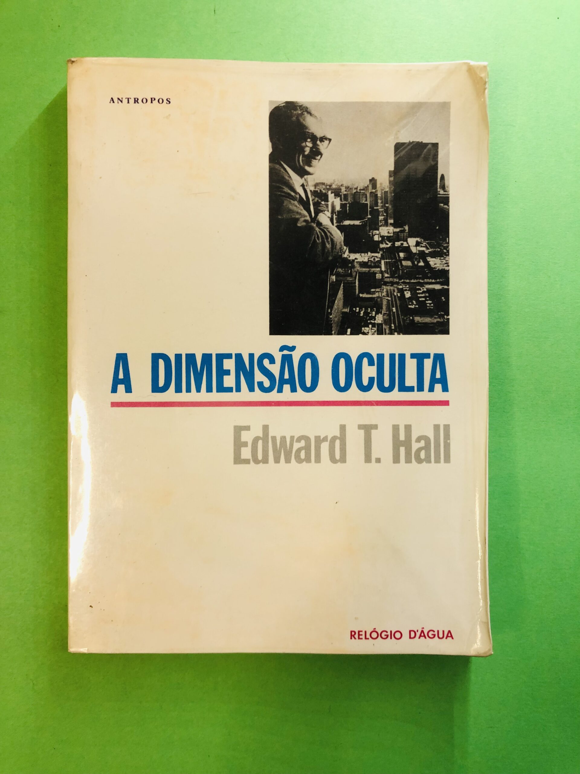 A Dimensão Oculta - Edward T. Hall
