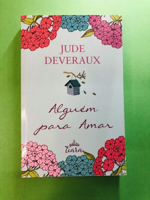 Alguém para Amar - Jude Deveraux