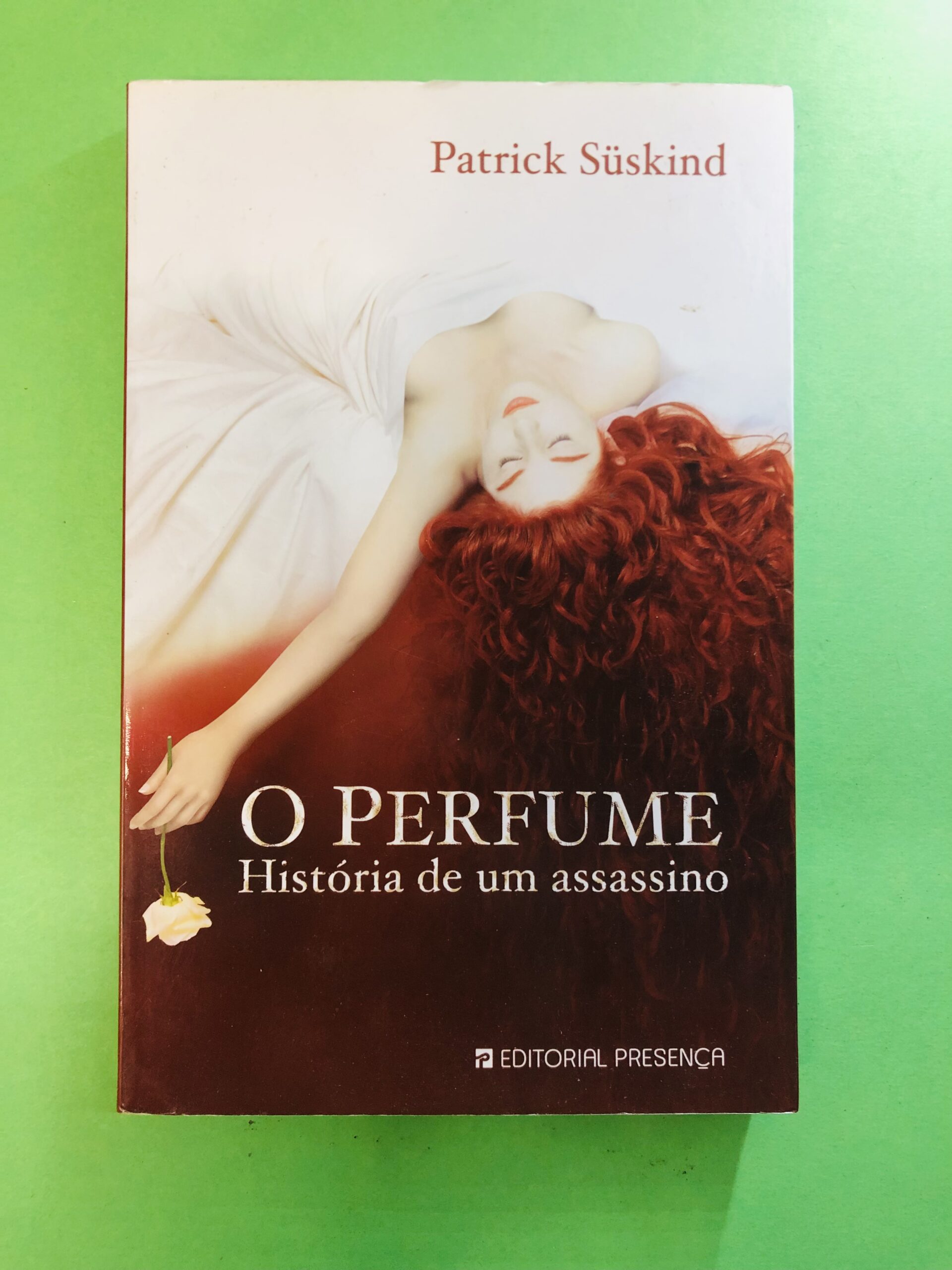 O Perfume - Patrick Süskind